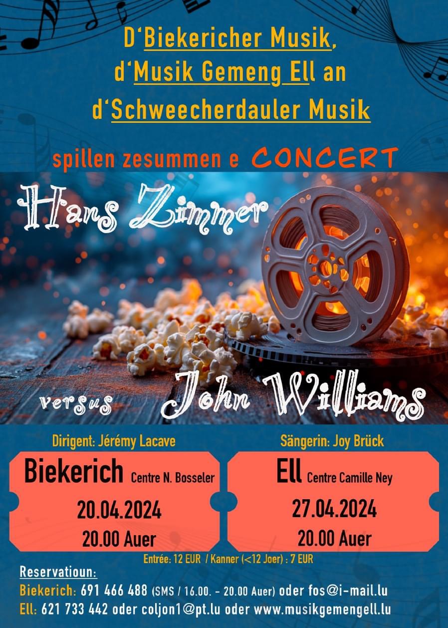 Concert -  "Hans Zimmer versus John Williams"<br />
et spillen zesummen d'Biekericher Musik, d' Musik Gemeng Ell an d'Schweecherdauler Musik